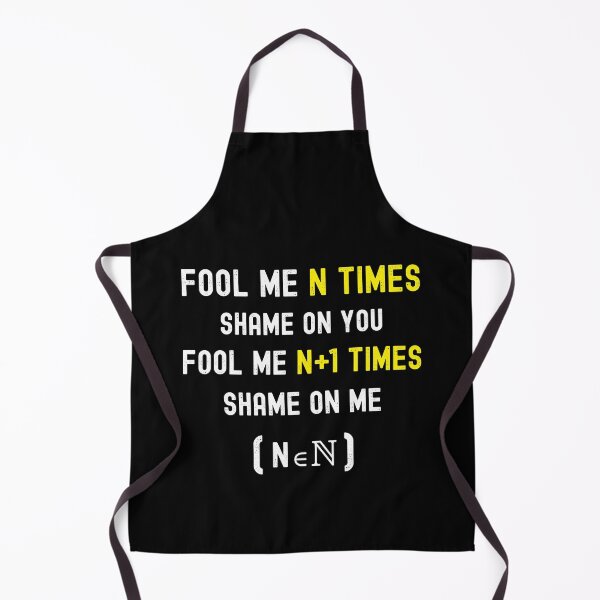 Item preview, Fool Me N Times Shame on Me Fool Me N+1 Times shame on you : Funny and hilarious Math Gift designed and sold by thegiftedadult.