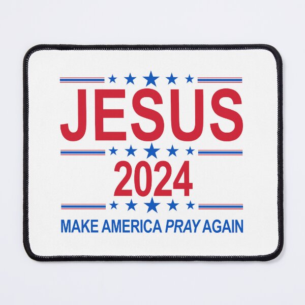 Item preview, Election 2024 - Jesus 2024, Make America Pray Again designed and sold by AbideApparel.