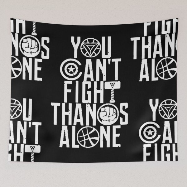 Item preview, You Can't Fight Thanos Alone designed and sold by UZRWRLD .