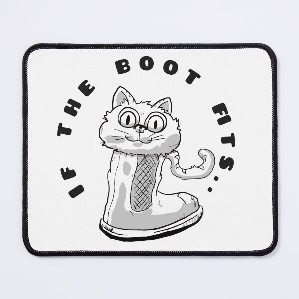 Item preview, Cartoon cat , if the boot fits (original) designed and sold by Xsosaboi.