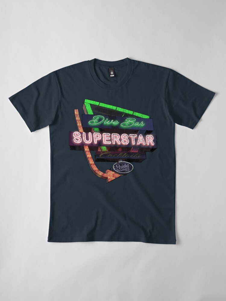 Thumbnail 4 of 6, Premium T-Shirt, Dive Bar Superstar Distressed designed and sold by ricasso64.