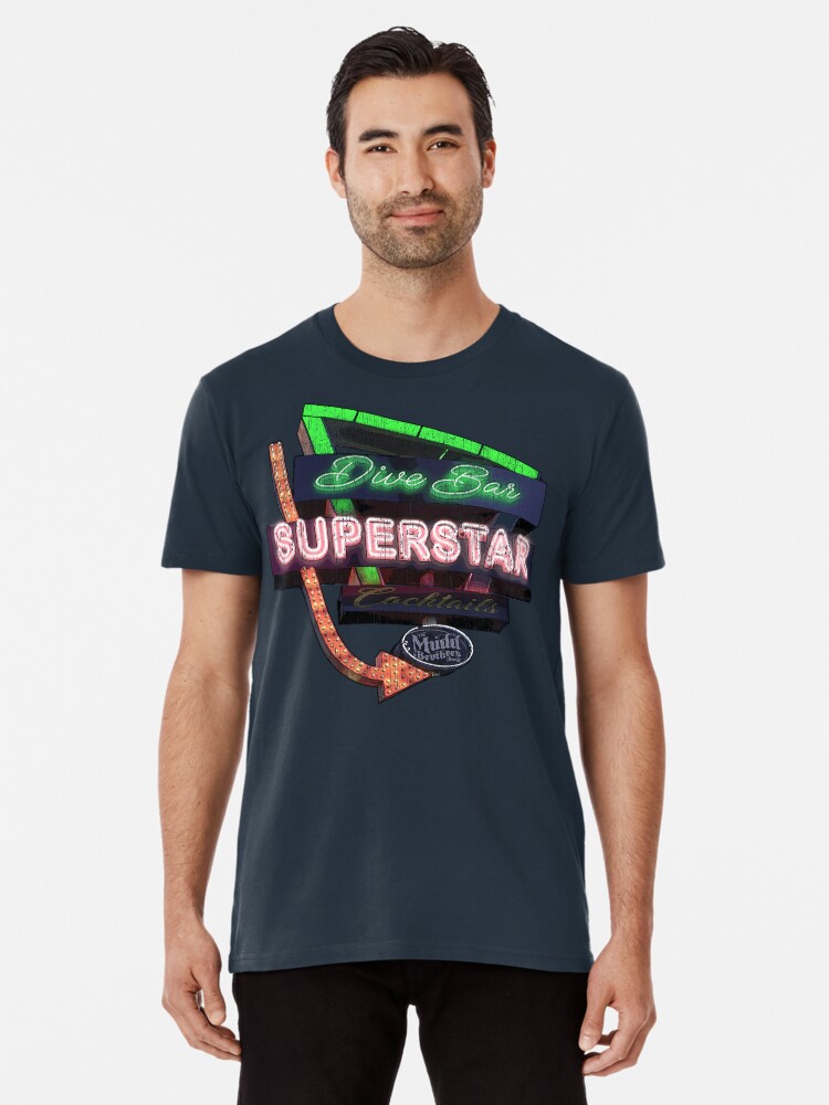 Thumbnail 1 of 6, Premium T-Shirt, Dive Bar Superstar Distressed designed and sold by ricasso64.