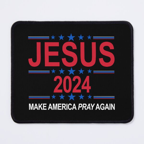 Item preview, Election 2024 - Jesus 2024, Make America Pray Again designed and sold by AbideApparel.