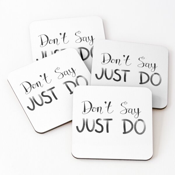 Item preview, Don’t say just do designed and sold by Adaptixstudio.