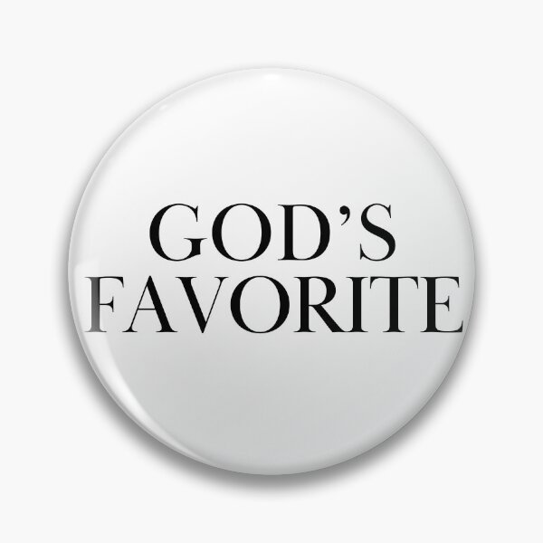 Item preview, God's favorite designed and sold by IconicEra.