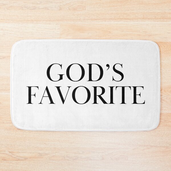 Item preview, God's favorite designed and sold by IconicEra.