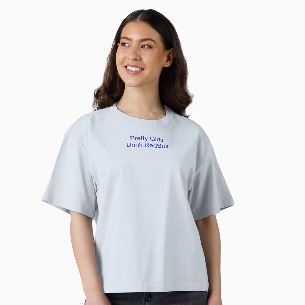 Pretty Girls Drink Red Bull Classic T-Shirt