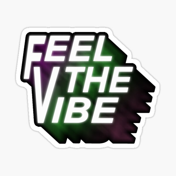 Item preview, Feel The Vibe designed and sold by WarmlyArts.