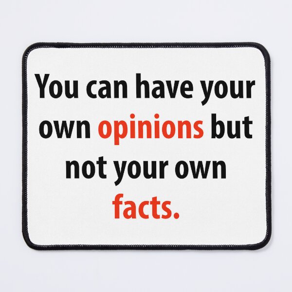 Item preview, You can have your own opinions but not your own facts.  designed and sold by Rachel the Artist .