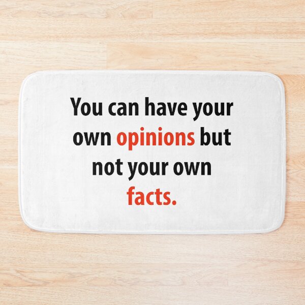 Item preview, You can have your own opinions but not your own facts.  designed and sold by Rachel the Artist .