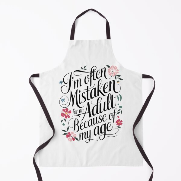 Item preview, im often mistaken for an adult beacause of my age designed and sold by honeyweet.