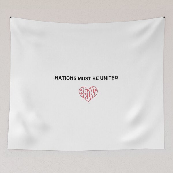 Item preview, Nations Must Be United designed and sold by Xylersie.