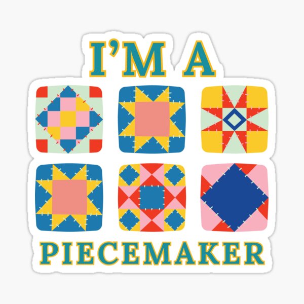 Item preview, I'm A Piecemaker - Funny Quilter - Funny Quilting designed and sold by Wiss2Arts.