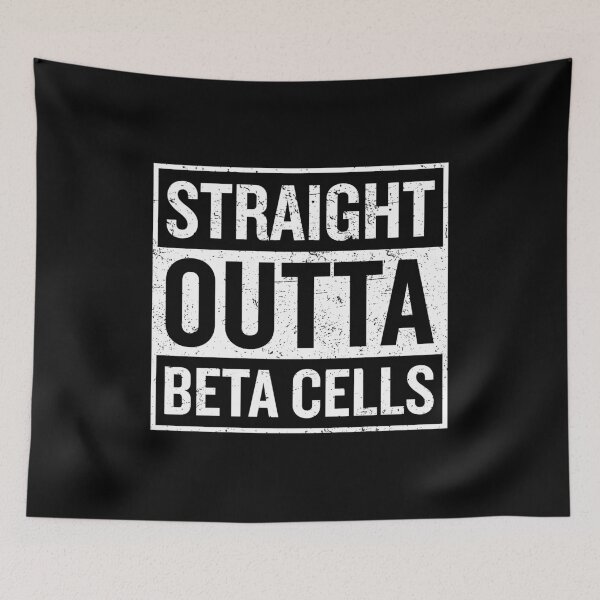 Artikelvorschau, Straight Outta Beta Cells - Lustiger Spruch für Diabetes entworfen und verkauft von zhilwahesani.