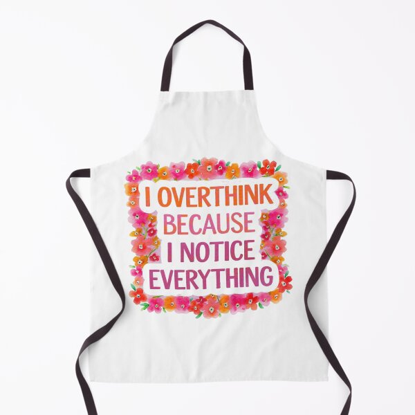 Item preview, I overthink because I notice everything designed and sold by nimmitrends.
