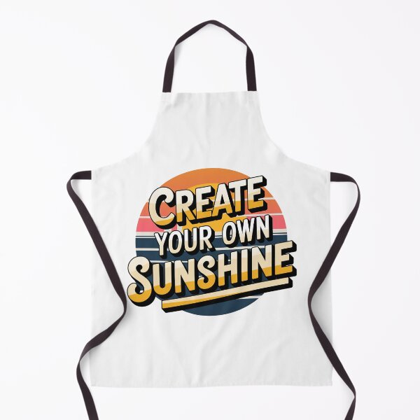 Item preview, Create Your Own Sunshine designed and sold by graphic-genie.