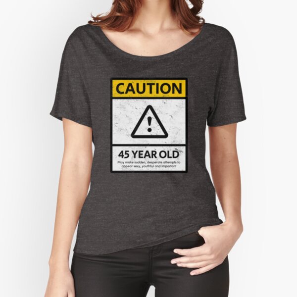 Item preview, CAUTION 45 Year Old 45th Humorous Birthday T-Shirt 1973 Gift And More designed and sold by MemWear.