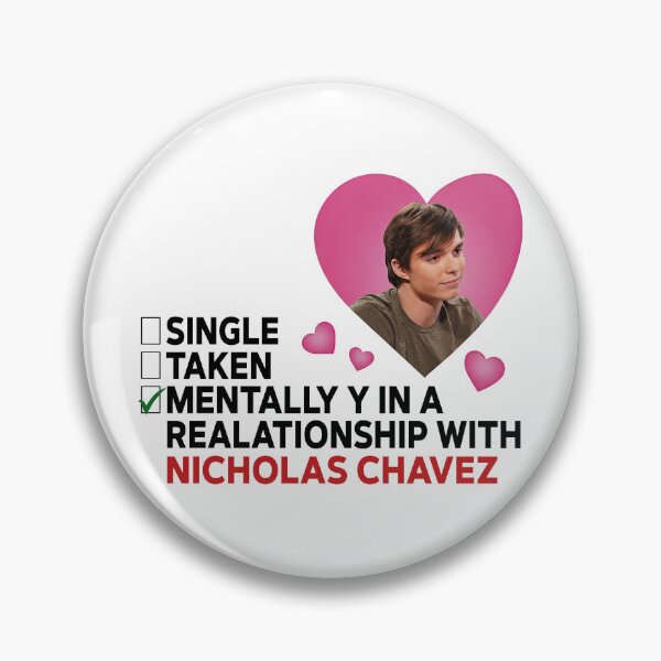 Item preview, Dating Nicholas Chavez, S I N G L E, Taken designed and sold by Nannythenimfa.