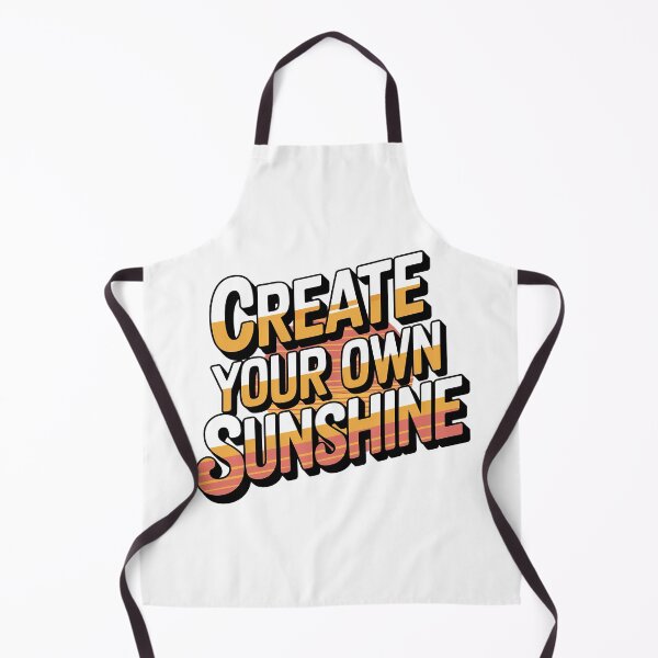 Item preview, Create Your Own Sunshine designed and sold by graphic-genie.
