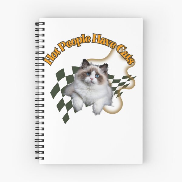 Item preview, Hot People Have Cats - Ragdoll designed and sold by Cat Babe.