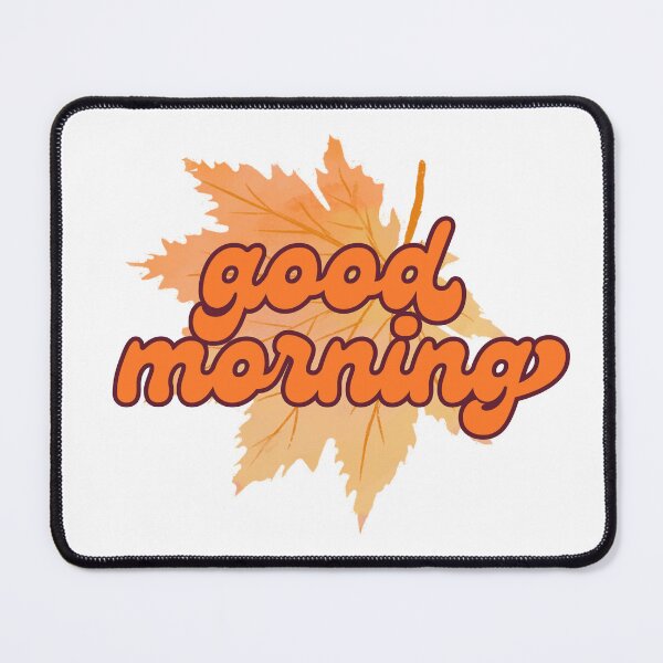 Item preview, Good Morning Leaf Design SolaAndSoli designed and sold by SolaAndSoli.
