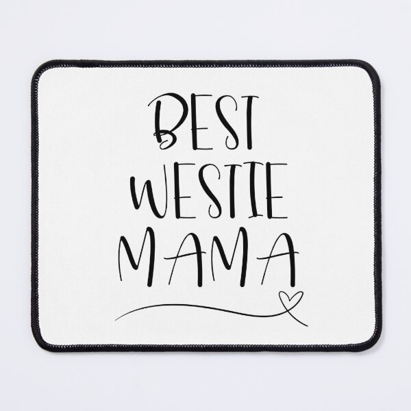 Item preview, Best Westie Mama - Fun Dog Lover Gift designed and sold by ToxiCool.