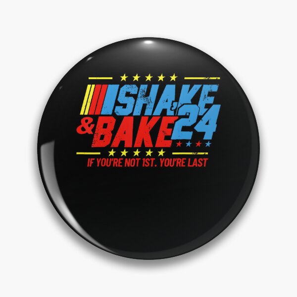 Item preview, Divertido Shake And Bake 24 Si no eres el primero eres el último designed and sold by LunaHues.