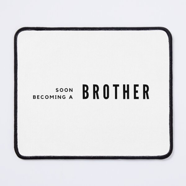 Item preview, Surprise: Soon becoming a Brother designed and sold by MargLandmeter.