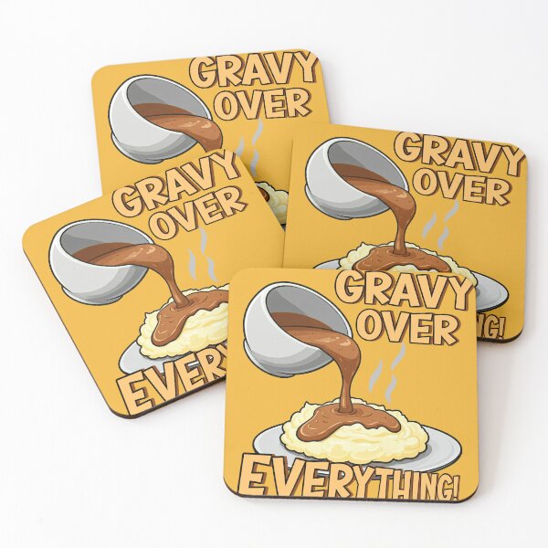 Item preview, Gravy Over Everything! designed and sold by Diwakar-Designs.