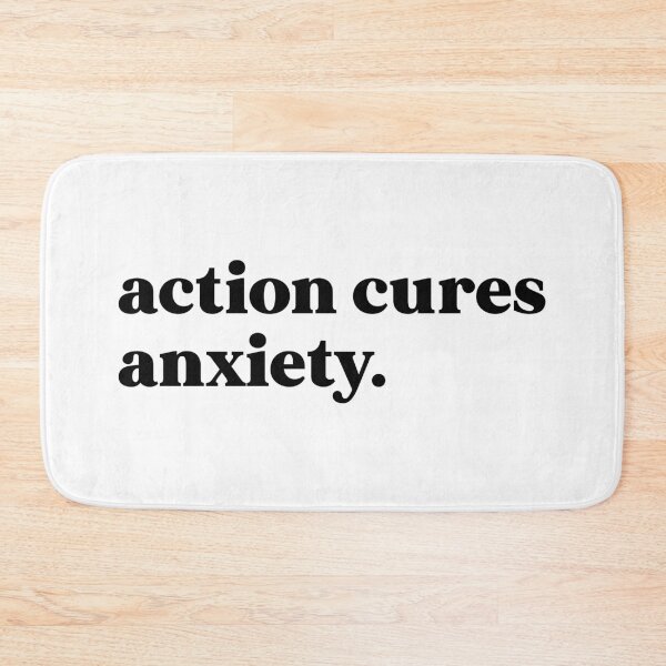 Item preview, Action cures anxiety designed and sold by weirdly weird.