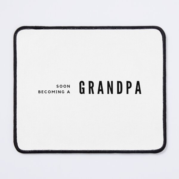 Item preview, Soon becoming a Grandpa designed and sold by MargLandmeter.
