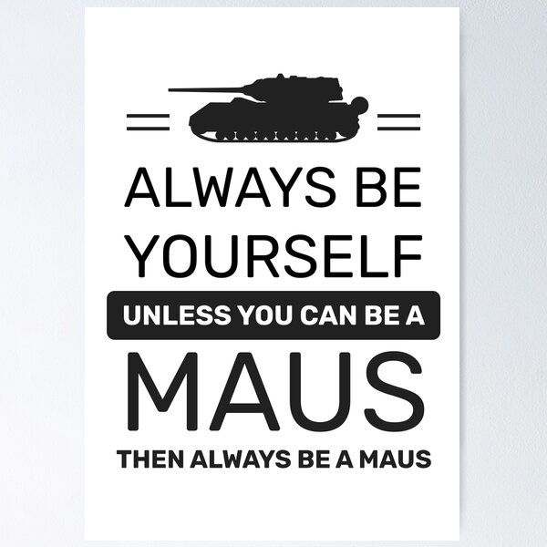 Item preview, Always Be Yourself designed and sold by MausLineArt.