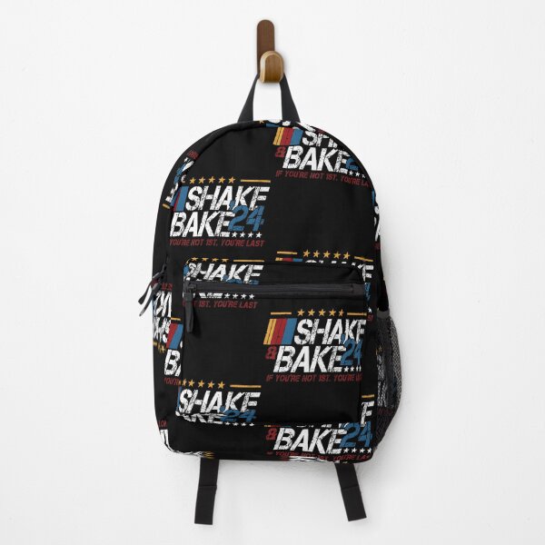 Item preview, Shake And Bake 24 If You're Not 1St You're Last 2024 designed and sold by LunaHues.