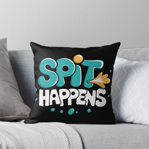 Item preview, Spit Happens designed and sold by TrippyOutfitter.