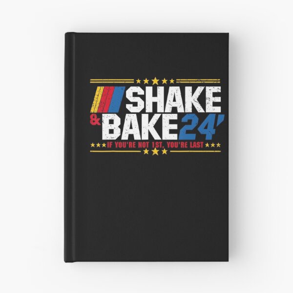 Item preview, Shake And Bake 24 If You're Not 1St You're Last Meme Combo designed and sold by LunaHues.