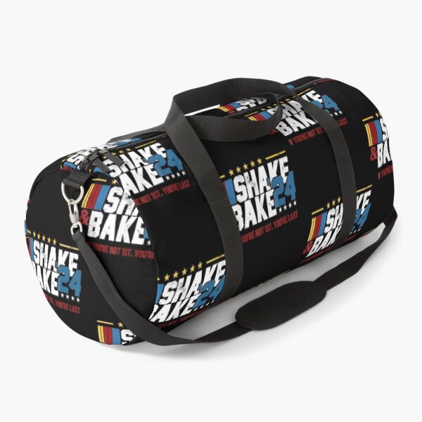 Item preview, Shake And Bake 24 If You're Not 1st designed and sold by LunaHues.