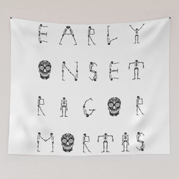 Item preview, Early Onset Rigor Mortis (black on white) designed and sold by Covengirl666.