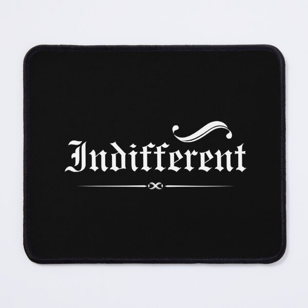 Item preview, Indifferent designed and sold by ZuzDoesDesigns.