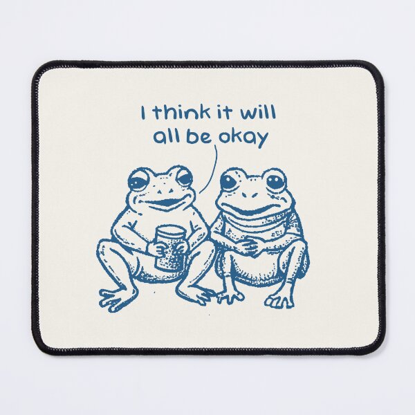 Item preview, I Think it Will All Be Okay Vintage Style Sweatshirt, Funny Frog Shirt, Frog Meme Shirt, Mental Health designed and sold by samidsou.