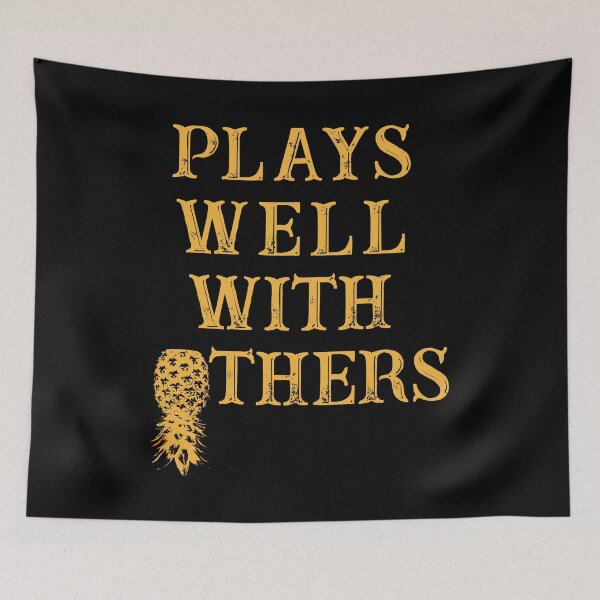 Item preview, Plays Well With Others Funny Swinger Quote designed and sold by CreativeTwins.