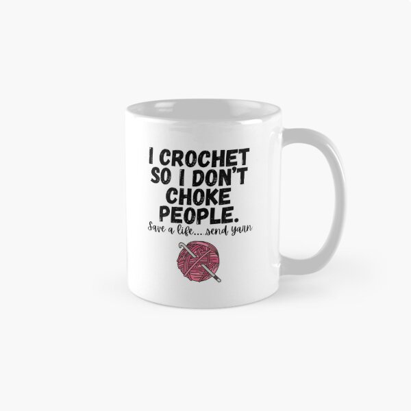 Item preview, I crochet so I don't choke people crochet humor designed and sold by 21DashDesigns.