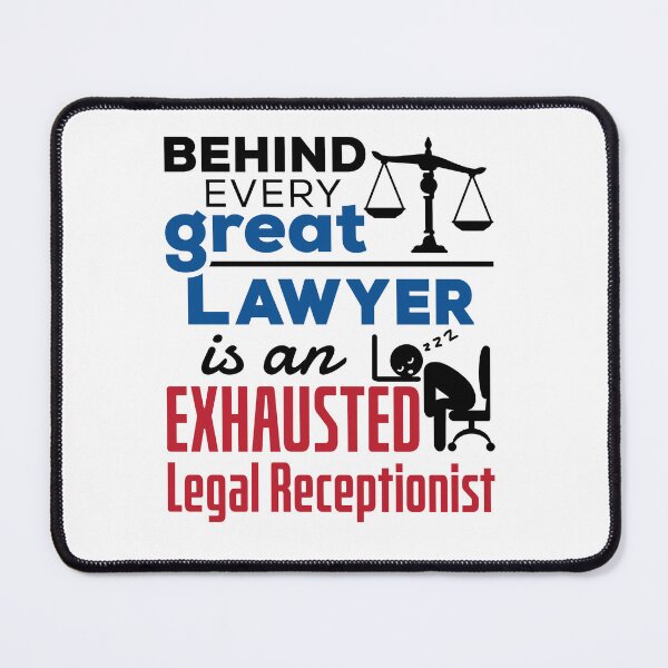 Item preview, Funny Legal Receptionist Front Desk Exhausted designed and sold by jaygo.