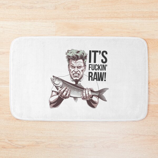Item preview, It's raw, fish, chaos, cuisine, chef, funnyfits70, Humor, Funny,  designed and sold by FunnyFits70.