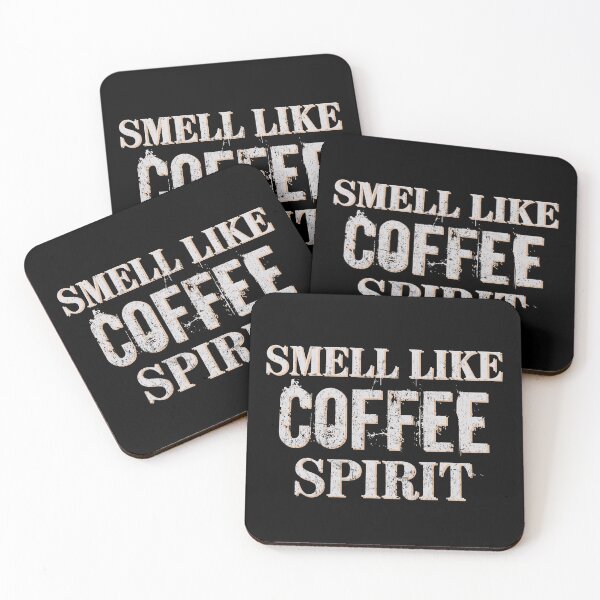 Item preview, Smell Like Coffee Spirit designed and sold by MEWSnSWAG.