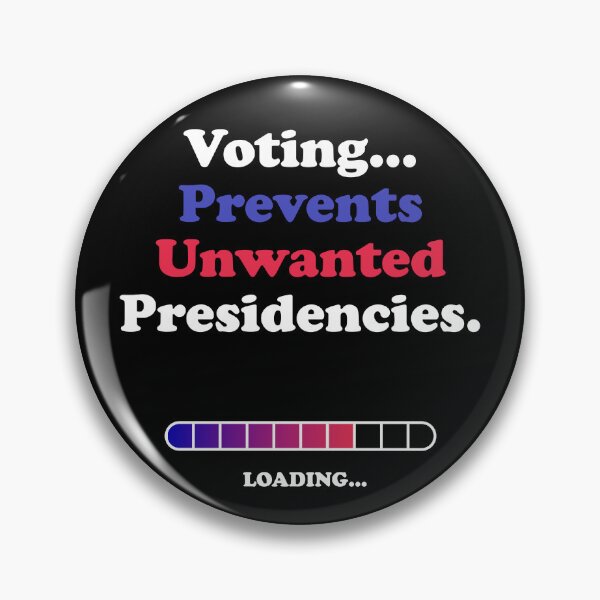 Item preview, US Election 2024 - Voting Prevents Unwanted Presidencies designed and sold by Moogle7.