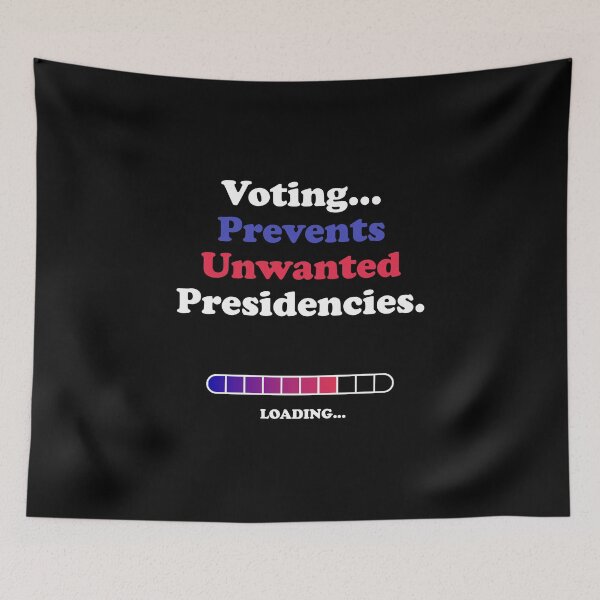 Item preview, US Election 2024 - Voting Prevents Unwanted Presidencies designed and sold by Moogle7.