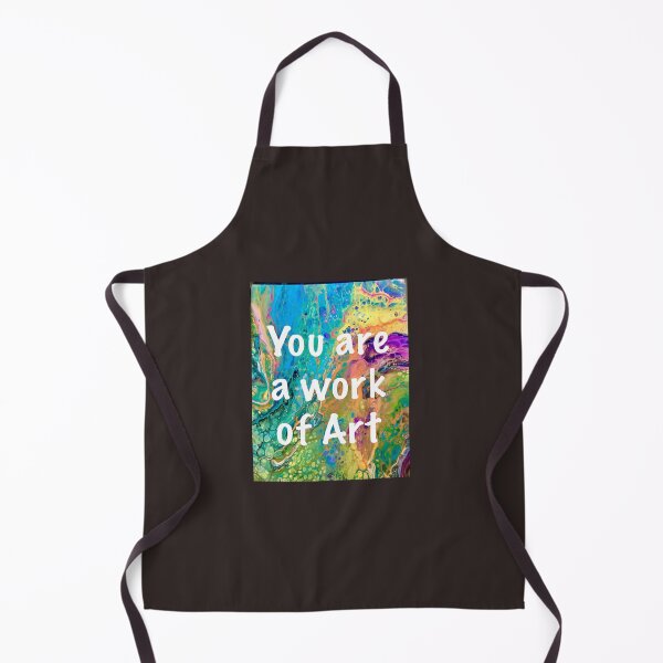 Item preview, You are a work of Art slogan designed and sold by TheLotusFlower.