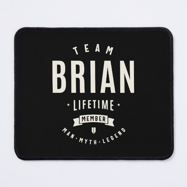Item preview, Team Brian Lifetime Member Funny Name Brian designed and sold by cidolopez.