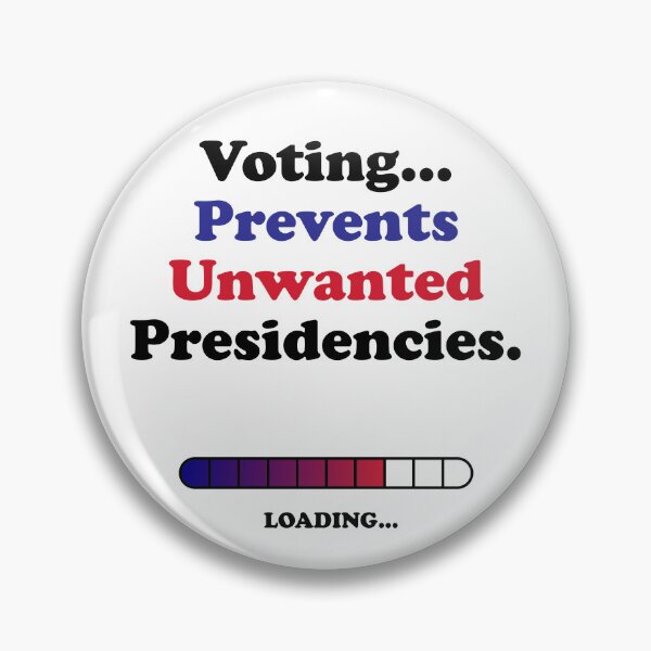 Item preview, US Election 2024 - Voting Prevents Unwanted Presidencies designed and sold by Moogle7.