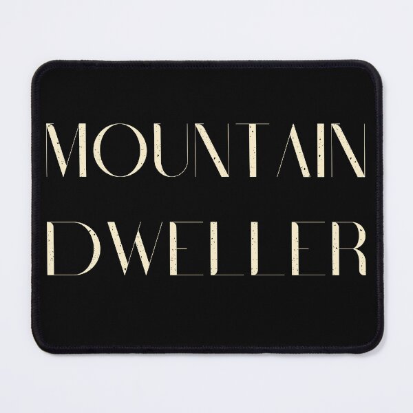 Item preview, MOUNTAIN DWELLER: Art for Mountain, Nature & Hiking lovers designed and sold by KeikoIkari.